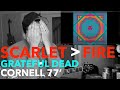 Guitar Teacher REACTS: "Scarlet Begonias / Fire On The Mountain" CORNELL 77' Grateful Dead LIVE