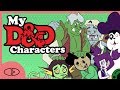 My D&D Characters (ft. Madi Carl)