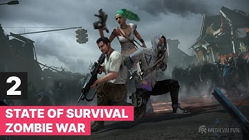 State of Survival: Zombie War Gameplay Part 2 Walkthrough Tutorial (2023)