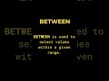 BETWEEN vs IN | Interview Question |  #coding #interview #shorts #viral #mysql #sql