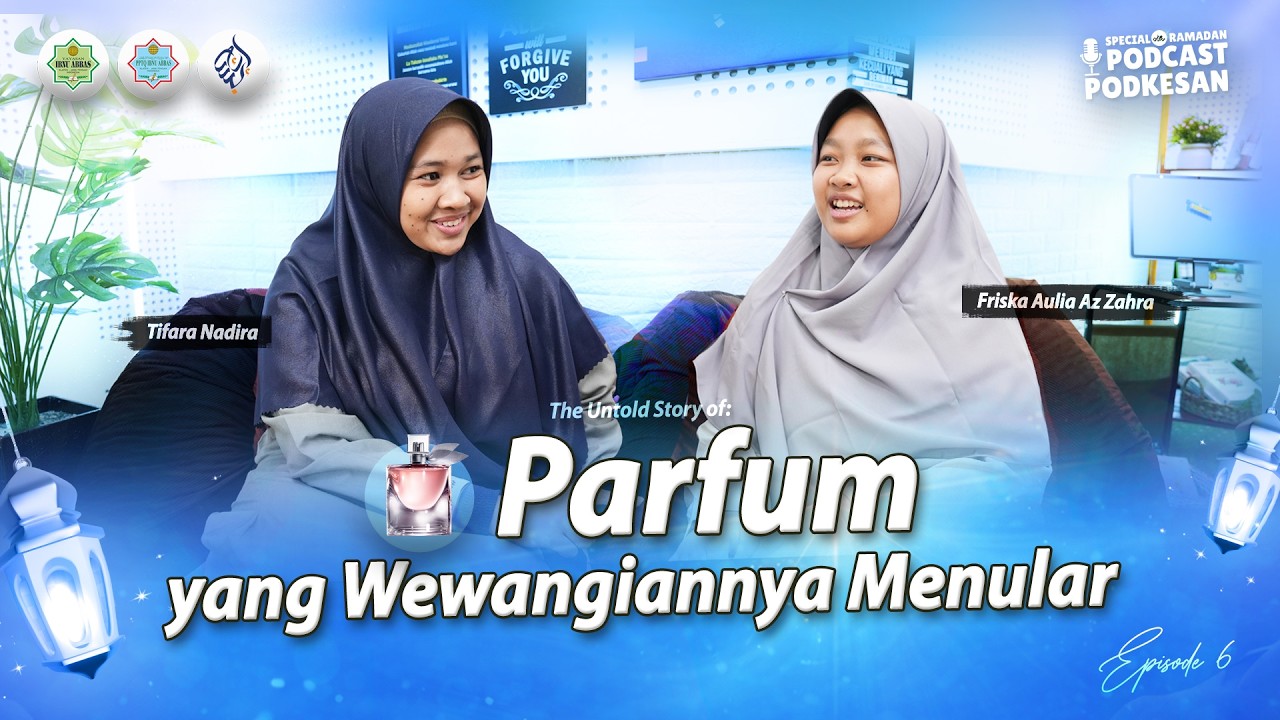 Eps. 6 Parfum | Podcast Podkesan 