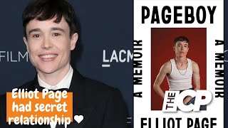 Elliot Page I had secret relationship with closeted co star for two years