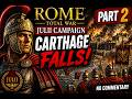 Rome: Total War – Julii Short Campaign Part 2 | Taking Carthage (No Commentary)
