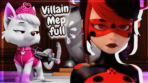 Villain - Multifandom Mep Full
