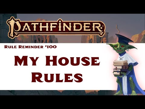 Pathfinder 2nd Edition House Rules Compendium