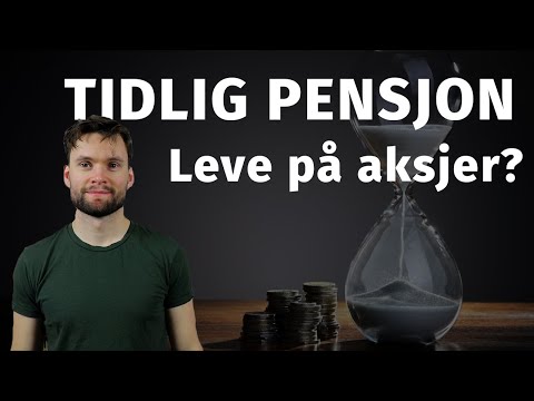 Video: Hvordan Bli Pensjonist Tidlig