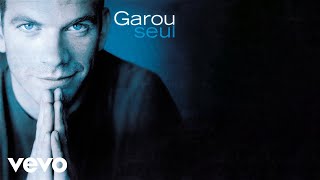 Garou - Le Calme Plat (Official Audio)