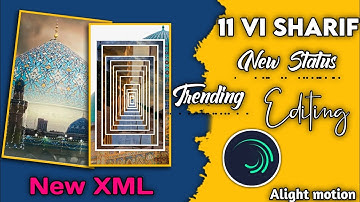 11 vi Sharif Coming Soon Status New 2023 Editing Alight motion app #viral #trending