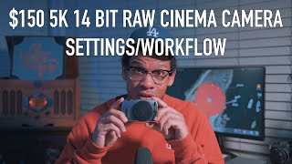 $150 5K 14 BIT RAW CINEMA CAMERA SETTINGS & WORKFLOW  | CANON EOS M 5K FRTP | MAGIC LANTERN MLV APP screenshot 5