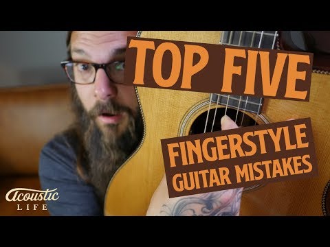 top-5-fingerstyle-guitar-mistakes-(are-you-making-one?)