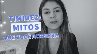 Um vídeo para tímidos - saber disso pode mudar sua vida