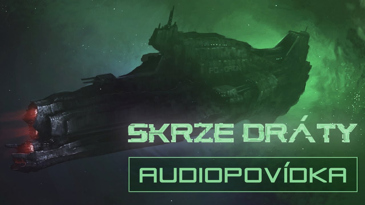 SKRZE DRÁTY (AUDIOPOVÍDKA) SCI-FI / HOROR