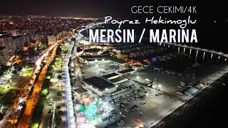 Mersin Marina | Lunapark | Drone | Gece Çekimi