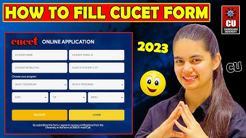 HOW TO FILL CUCET 2023 APPLICATION FORM || CUCET 2023
