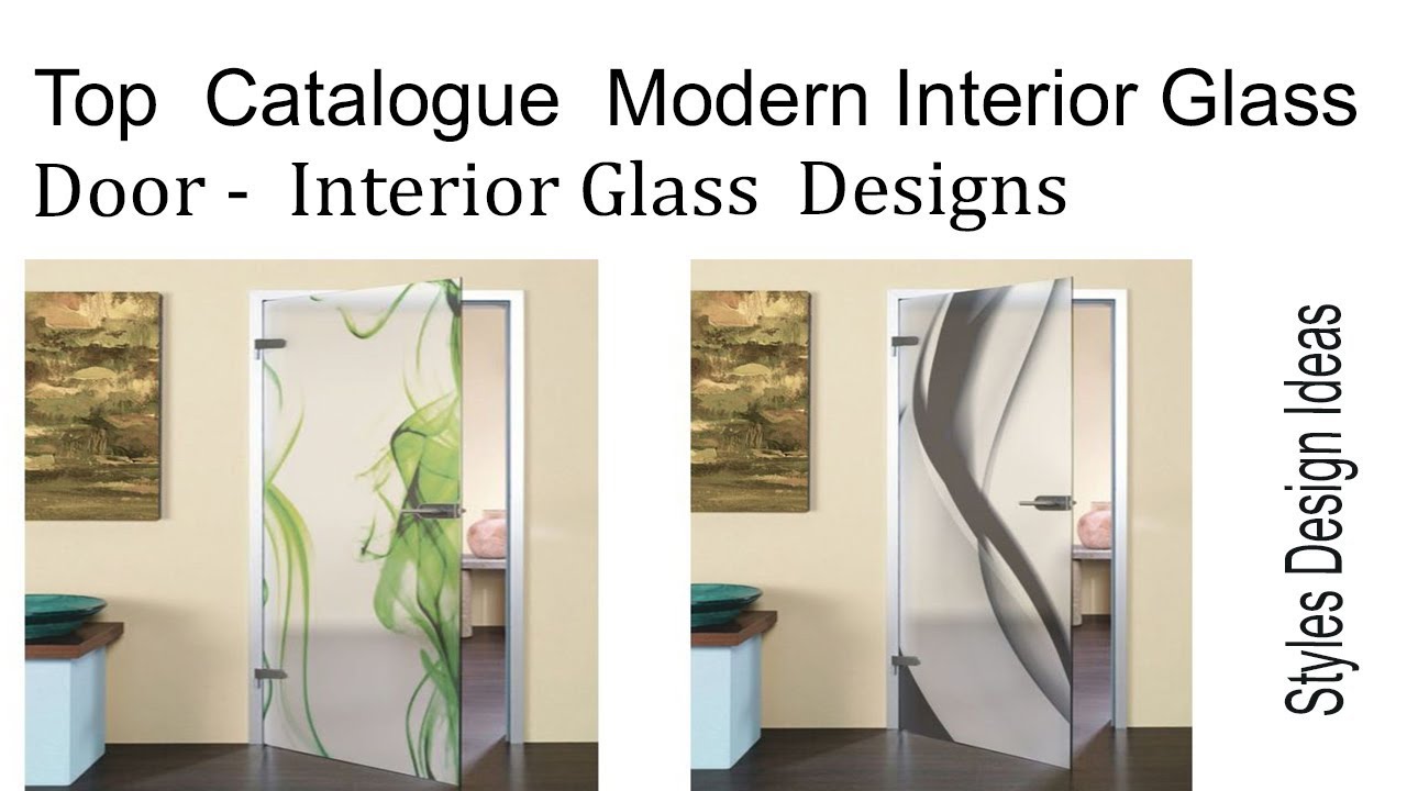Top Catalogue Modern Interior Glass Door Designs Top Catalogue Modern Interior Glass Door Designs You