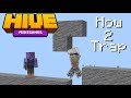 How To Trap In Hive Skywars