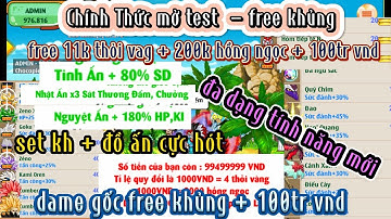 NRO  LẬU MỚI/Chính Thức mở test - free 11k thỏi vag/200k hồng ngọc/100tr vnd/dame gốc/đồ ấn vip !!