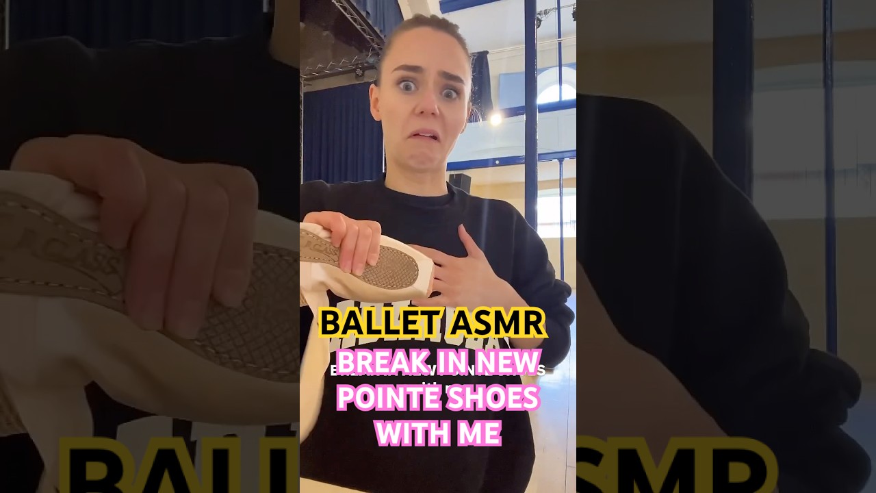 🩰 How to break in new pointe shoes! ASMR 