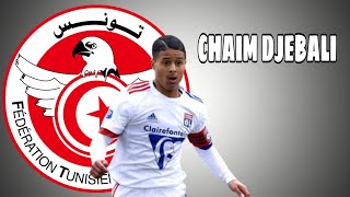 Chaim Djebali / الاعب الجديد للمنتخب التونسي