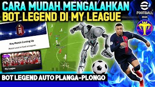 EASY WAY TO BEAT LEGEND LEVEL BOT/AI IN MY LEAGUE eFootball 2024 Mobile