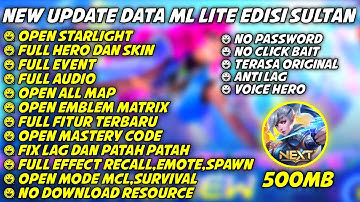 Data ML Lite Full Event Edisi Bang Jago 500Mb Update Patch Yin | ML Lite | ML Lite Patch Terbaru
