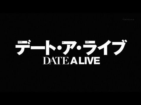 Watch OP Date a Live / Acid=Stone Valley on YouTube