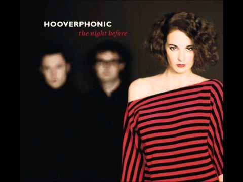 Hooverphonic (+) More