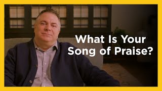 What Is Your Song of Praise?  Radical & Relevant  Matthew Kelly