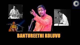 Bantureethi Koluvu | Abhishek Raghuram | Carnatic Fever