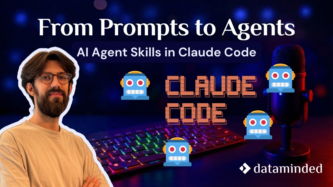 From Prompts to Agents: AI Agent Skills in Claude Code - YouTube