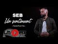 Un sentiment  piano voix    seb  clip officiel  4k lmpix