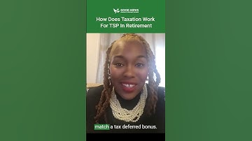 How Does Taxation Work For TSP In Retirement ?