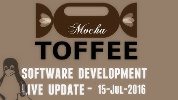VLOG - TOFFEE-Mocha WAN Emulation Software Development live update - 15-Jul-2016