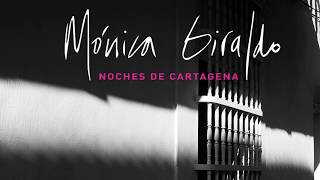 Video thumbnail of "Mónica Giraldo - Noches de Cartagena"