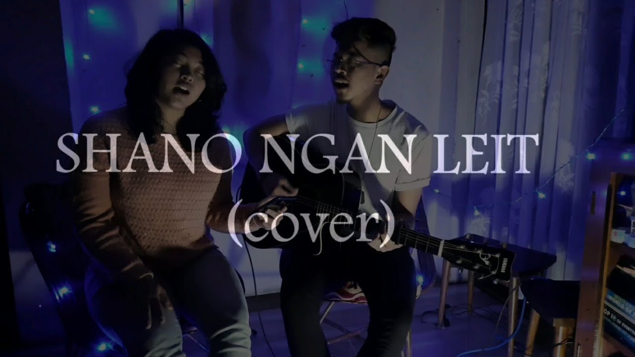 Shano Ngan Leit  Live cover   Composer  Dawan Langstieh   khasi gospel song 