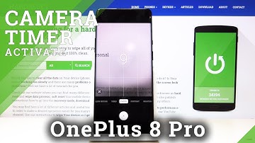 How to Use Camera Timer on OnePlus 8 Pro –  Enable Camera Countdown