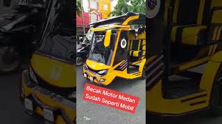 Becak Motor Medan Keren Banget #becak #becakmotor #shorts #short #shortvideo #youtubeshorts