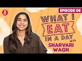 What i eat in a day with sharvari wagh  bunty aur babli 2