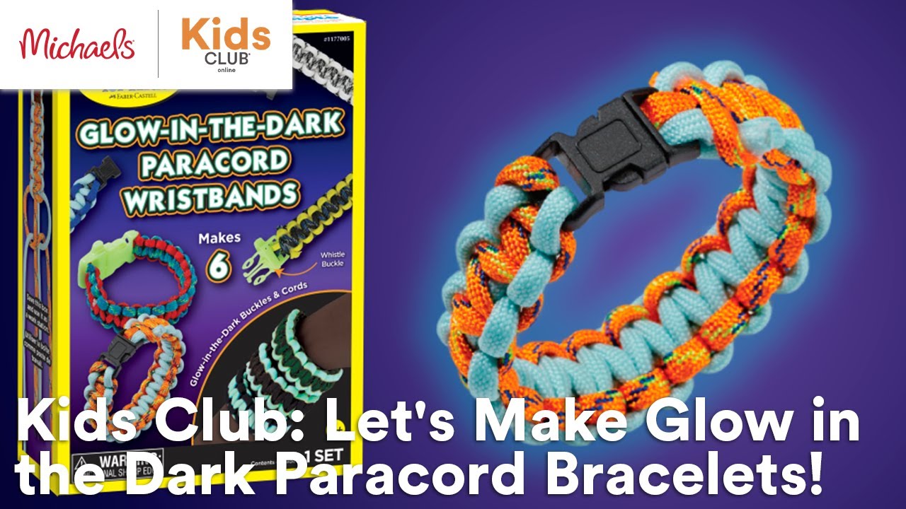 Online Class: Kids Club: Let's Make Glow in the Dark Paracord Bracelets!