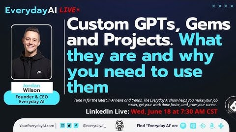 Custom GPTs, Gems and Projects. What they are and why you need to use them