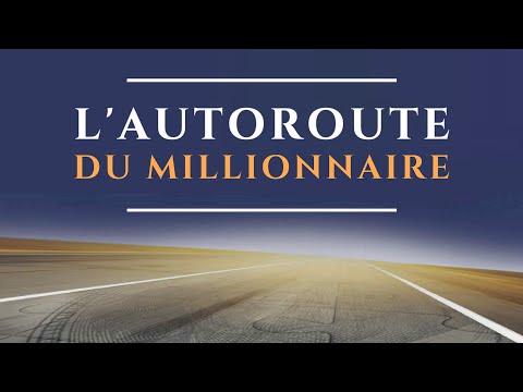 L'autoroute Du Millionnaire - Comment Devenir Millionnaire, De MJ DeMarco