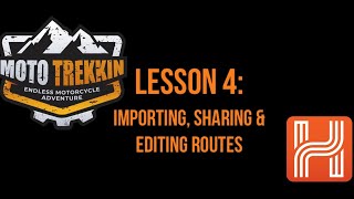 HEMA Explorer Easy How To Guide: Lesson 4 - Importing, Sharing & Editing Routes screenshot 5