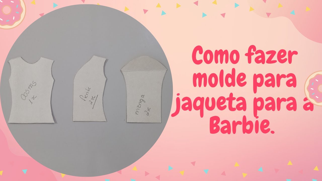 Como fazer molde para jaqueta para a Barbie.
