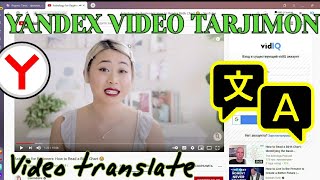 YANDEX VIDEO TARJIMON | VIDEO TRANSLATE | ЯНДЕКС ПЕРЕВОД ВИДЕО