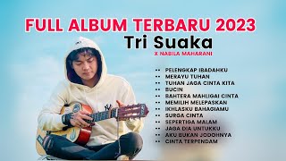 Pelengkap Ibadahku - Tri Suaka Full Album Terbaru 2023