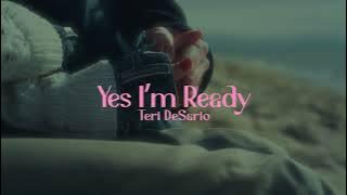 Teri DeSario - Yes I'm Ready (Lyric Video)