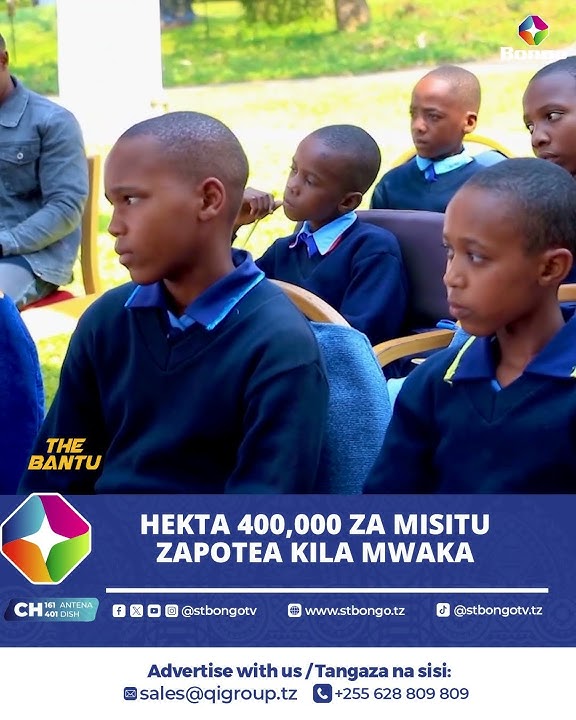 HEKTA 400,000 ZA MISITU ZAPOTEA KILA MWAKA
