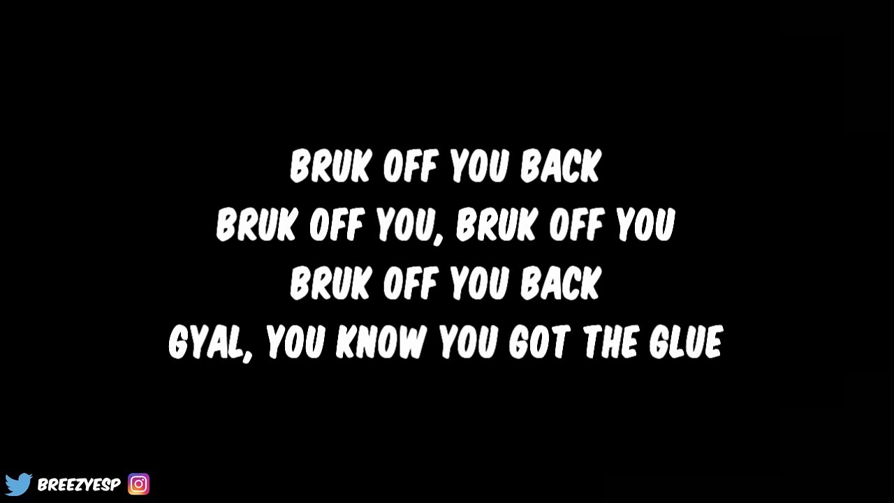 Konshens ft Chris Brown   Bruk Off Yuh Back Lyrics