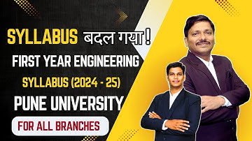 बदल गया Syllabus ! ENGINEERING FIRST YEAR SYLLABUS PUNE UNIVERSIT Y (SPPU) | AY 2024-25 | DINESH SIR