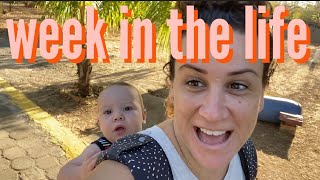 A WEEK IN OUR LIFE - EXPAT LIFE